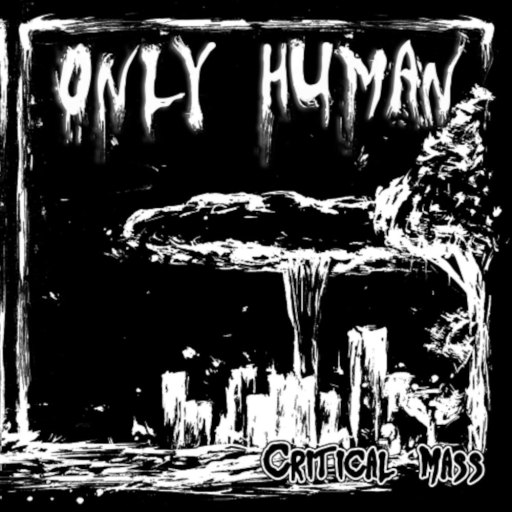 Only Human